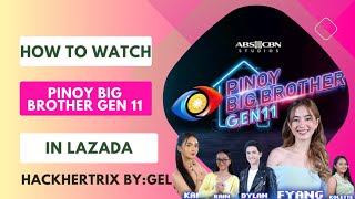 HOW TO WATCH PBB LIVE STREAM 2024  HACKHERTRIX  PINOY BIG BROTHER GEN 11 LIVE ONLINE  LAZLIVE [upl. by Lacram498]