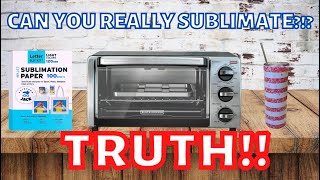 How to Sublimate in a Toaster Oven Easy Steps for Beginners [upl. by Letsirhc]