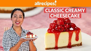 Cheesecake 101 Everything You Need To Know  Allrecipes [upl. by Summers]