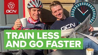 How To Train Less And Ride Faster  Training Efficiently With The Time You Have [upl. by Ylecic35]