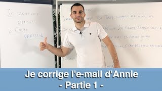 Je corrige lemail dAnnie  partie 1 [upl. by Consolata]