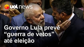 Lira acirra os ânimos e governo Lula prevê guerra de vetos até eleição [upl. by Htiaf]