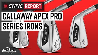 Callaway Apex Pro Series 24 Irons  The Swing Report [upl. by Kcinomod]