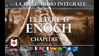 La Bible Audio en Français  Le Livre dÉnoch  Chapitre 98 [upl. by Anerev]