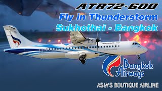 Trip Report บิน ตะลุยฝน BANGKOK AIRWAYS  ATR72600  PG214 THSBKK  SukhothaiBangkok [upl. by Homer140]