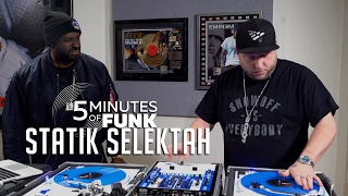 Statik Selektah  5MinutesOfFunk001  TurnTableTuesday97 [upl. by Eednac]