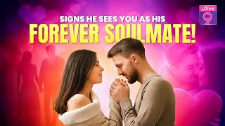 5 Surprising Ways to Know If He Sees You as His Forever Partner  Love9 soulmate foreverlove [upl. by Airamas322]