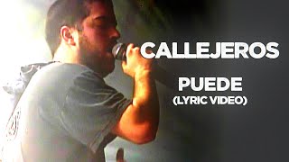 Callejeros  Puede Lyric [upl. by Atiuqaj]