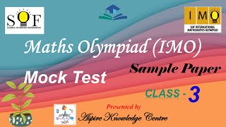 Class 3 Maths Olympiad Sample Paper  Maths Olympiad class 3 Mock Test  SOF IMO Class 3 v18 [upl. by Zacharias]