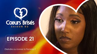 COEURS BRISÉS  Saison 2  Episode 21 VOSTFR [upl. by Ylrehc287]