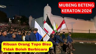 MUBENG BETENG KERATON YOGYAKARTA 2024 Diikuti Ribuan Masyarakat [upl. by Odama]