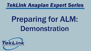 Preparing for ALM Demonstration [upl. by Jea]