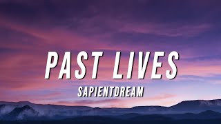 sapientdream  Pastlives lyrics no copyright song 👀 gaming song editing 😀 [upl. by Notsreik110]