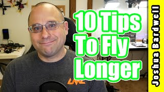 Quadcopter Long Flight Time  TEN TIPS TO FLY FPV LONGER [upl. by Vashtee]