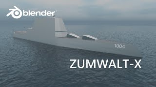 ZumwaltX Animation Blender [upl. by Pettiford]