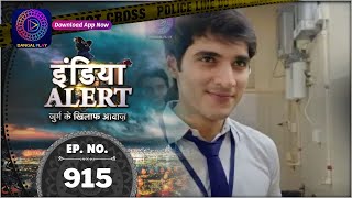 India Alert  VIRAL VIDEO  Full Episode 915  इंडिया अलर्ट  Dangal TV [upl. by Dav]