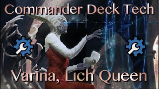 Varina Lich Queen Zombie Commander  Varina EDH  MTG  Varina Lich Queen Zombie Tribal [upl. by Aicnerolf]