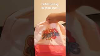 Field trip bag packing part 1 [upl. by Venuti]