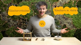 Räucherstövchen vs Räuchern mit Kohle [upl. by Nuawd183]