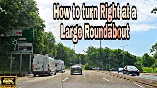 Large Roundabout of the UK 4K  How to turn right at a Multilane Roundabout safely [upl. by Market]