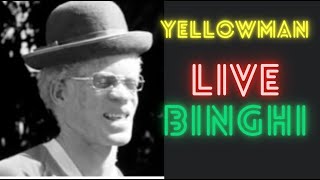 Yellowman Live 2 🔥 binghi version [upl. by Kissel]