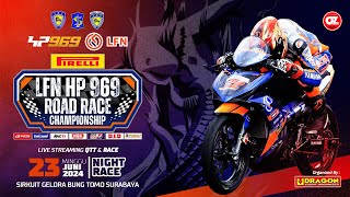 📡 Live Streaming Day 1  LFN HP969 ROAD RACE CHAMPIONSHIP 2024  Round 1  Sirkuit Bung Tomo [upl. by Elfont]