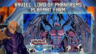 YuGiOh Duel Links Raviel Lord of Phantasms Playmat Farm Summon Raviel 20x in 1 duel [upl. by Newsom]