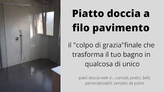 piatti doccia filo pavimento [upl. by Yras784]