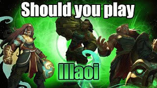 Should you play Illaoi [upl. by Lindsley]