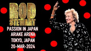 Rod Stewart  Live At Ariake Arena Tokyo Japan 20mar2024 [upl. by Alliw]