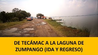 Tecámac  Laguna de Zumpango [upl. by Nnaylime372]