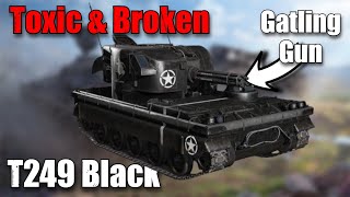 Vigilante T249 Tank Review Toxic amp Broken World of Tanks Console [upl. by Weig]