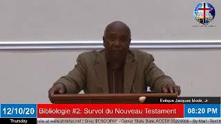 Bibliologie 2 Survol du Nouveau Testament  Etude Biblique [upl. by Dulsea]