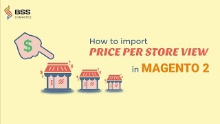 How to import Price Per Store View in Magento 2 [upl. by Elleraj]