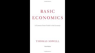 Basic Economics by Thomas Sowell Chapter 1 [upl. by Dorwin]