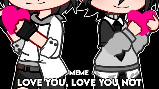 quot Love You Love You Not Meme quot  BFB \\ Gacha Club [upl. by Hillard865]