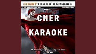 After All Karaoke Version In the Style of Cher [upl. by Nedyarb212]