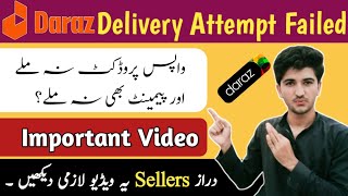 Daraz seller failed delivery  Failed Delivery  Return Product Never Received Darazpk [upl. by Waneta]