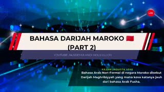 Bahasa Arab Darija Maroko 🇲🇦 Part II اللغة الدارجة المغربية BahasaMaroko Darija DarijaMaroko [upl. by Alphonsa663]