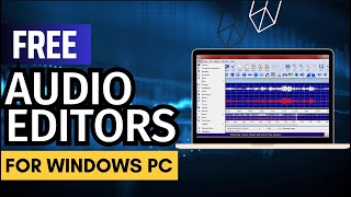 5 Best Free Audio Editing Software for Pc  Best Audio Editors ✅ [upl. by Marielle]