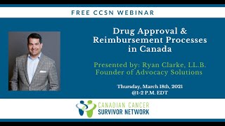 WEBINAR Drug Approval amp Reimbursement Processes in Canada [upl. by Pulchia]