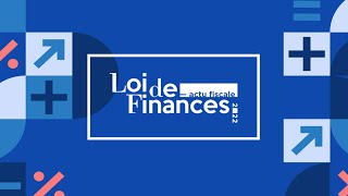 Loi de Finances 2022 et Actualité fiscale [upl. by Manda]