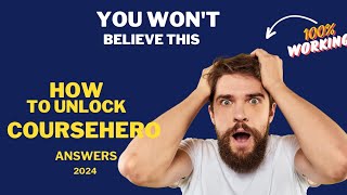 How to UNLOCK Course Hero Answers in 5 Minutes  2024  Coursehero  100 WORKING METHOD [upl. by Lonne]