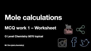 OLD 2021 GCSE IGCSE O Level Chemistry 5070 0620 6092  Stoichiometry and moles  MCQ work 1 [upl. by Cadmar]