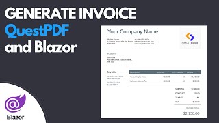 Generate PDF Invoice using QuestPDF and Blazor [upl. by Carny254]