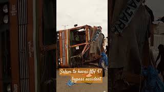 Salem To kovai NH47 accident Lorry driver accident emotional lorry owner [upl. by Wernick]