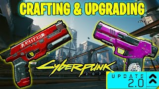 Cyberpunk 2077 20 Crafting amp Upgrading Everything You Need To know New Crafting System [upl. by Yekciv]