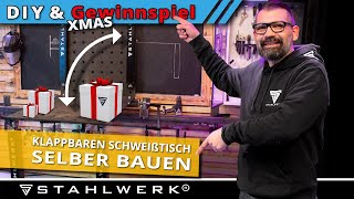 STAHLWERK DIY  Klappbarer Schweißtisch amp WeihnachtsGewinnspiel [upl. by Ardnahs157]