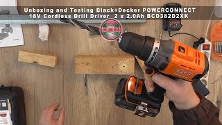 Unboxing and Testing BlackDecker POWERCONNECT Cordless DrillDriver BCD382D2XK  Bob The Tool Man [upl. by Drawe]