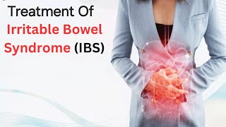 Diagnosis amp Treatment of IBS [upl. by Petronille]